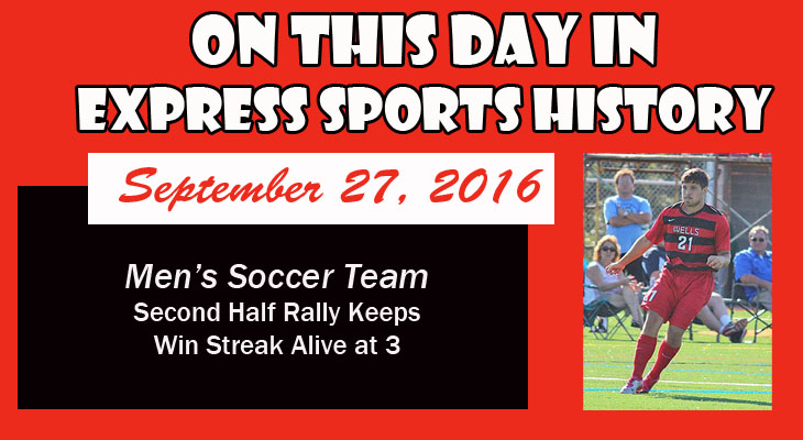 'On This Day' Men’s Soccer Team Wins Third-Straight in Dramatic Fashion