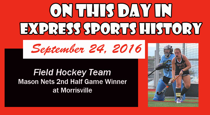 'On This Day' Strong Second Half by Field Hockey Team Decides Morrisville Contest