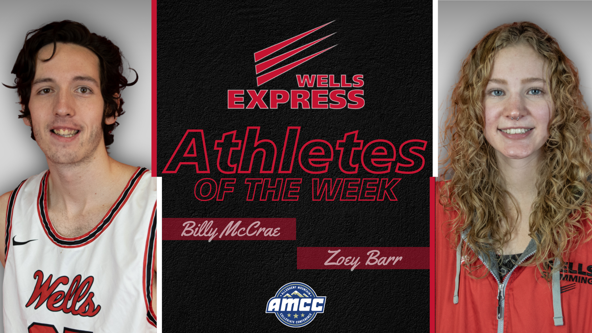 Billy McCrae and Zoey Barr athletes of the week. 