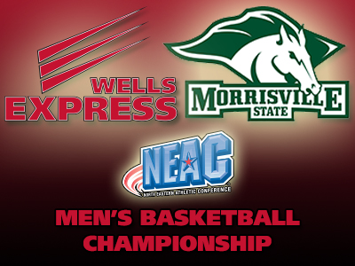 NEAC CHAMPIONSHIP PREVIEW: Men’s Basketball vs. Morrisville St.
